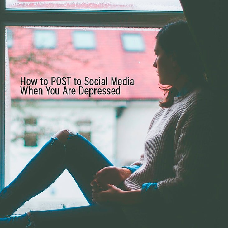 How to post to Social media when you are depressed