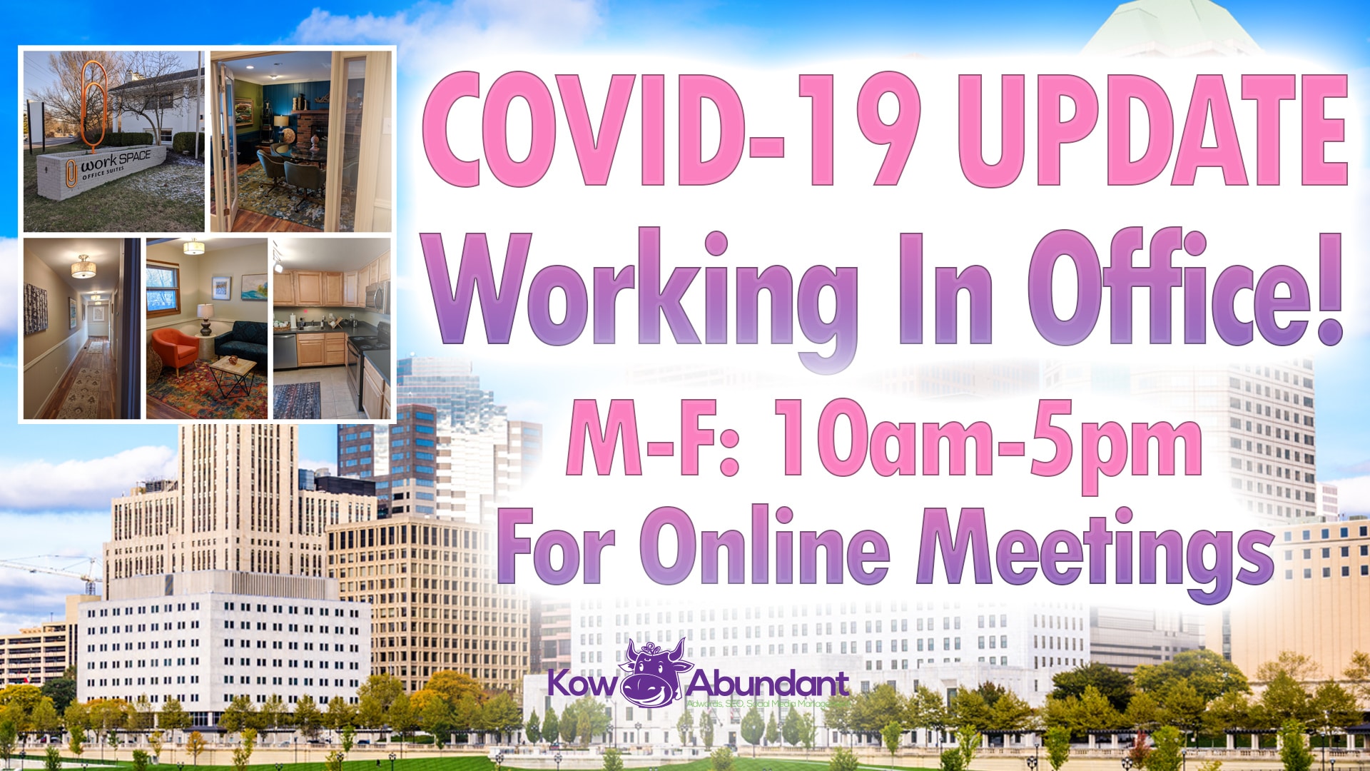 COVID UPDATE May 2020 Working in Office!