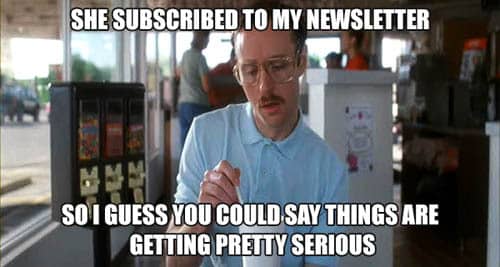subscribing is awesome, meme or Kip from Napolean Dynamite